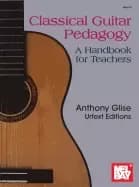 Image of mel bay presents classical guitar pedagogy a handbook for teachers