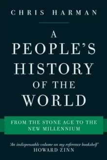 Image of A People's History of the World : From the Stone Age to the New Millennium