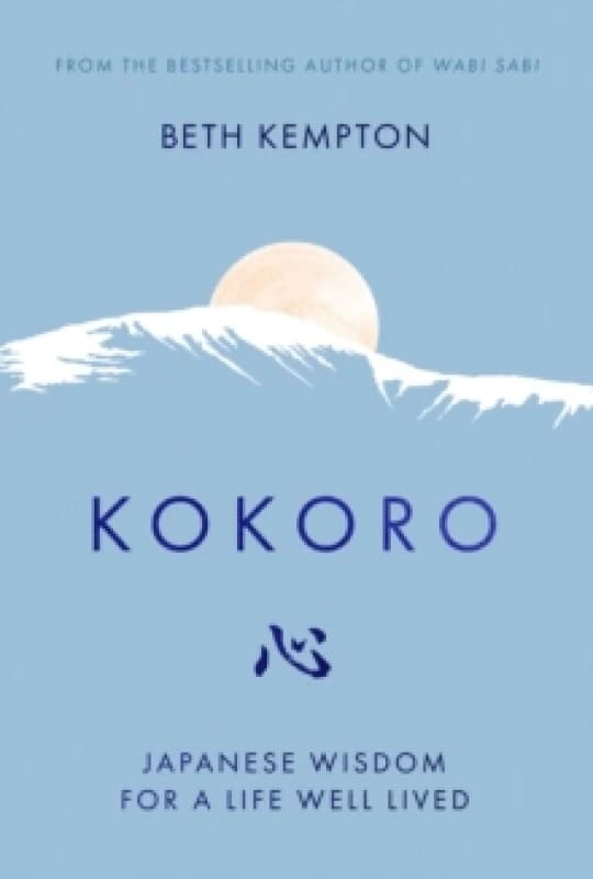 Image of kokoro japanese wisdom for a life well lived 9780349425580
