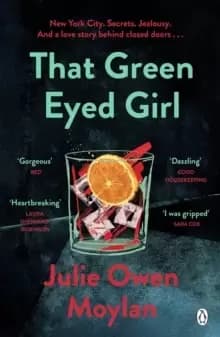 Image of That Green Eyed Girl : Be transported to mid-century New York in this evocative and page-turning debut