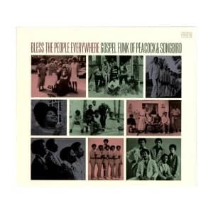 Image of Various ‎- Bless The People Everywhere (Gospel Funk Of Peacock & Songbird) CD