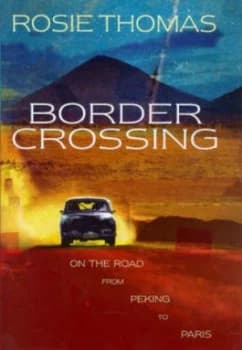 Image of Border Crossing by Rosie Thomas Hardback