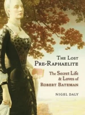 Image of The lost Pre-Raphaelite by Nigel Daly