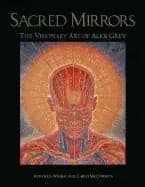 Image of sacred mirrors the visionary art of alex grey