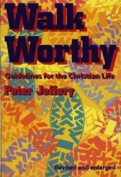 Image of Walk Worthy by Peter Jeffery Paperback