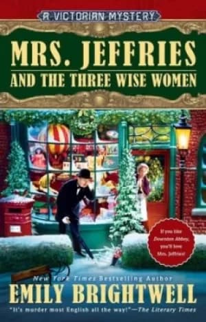 Image of Mrs Jeffries and the Three Wise Women by Emily Brightwell