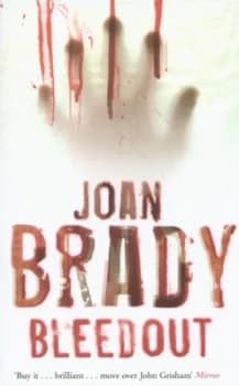 Image of Bleedout by Joan Brady Paperback
