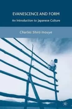 Image of Evanescence and form by C. Inouye
