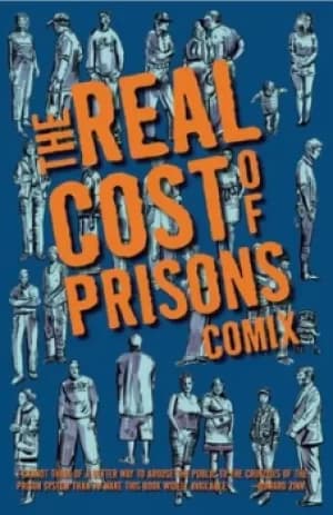 Image of The real cost of prisons comix by Lois Ahrens