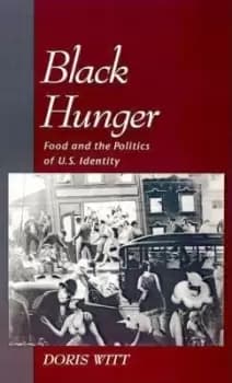 Image of Black Hunger by Doris Witt