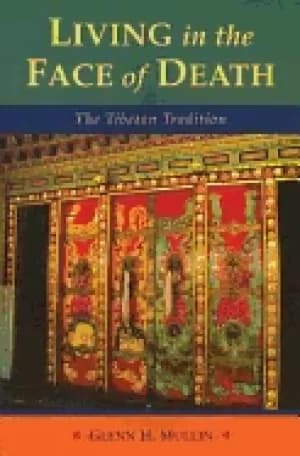 Image of living in the face of death the tibetan tradition