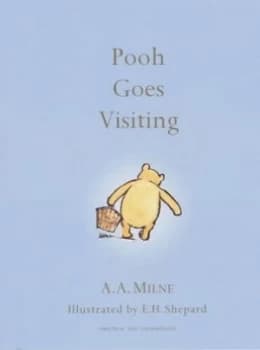 Image of Pooh Goes Visiting by A. a Milne and Ernest H Shepard Hardback