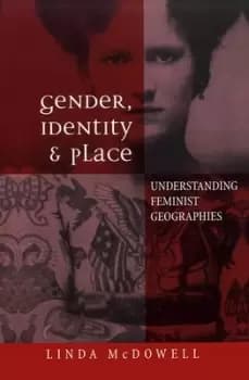 Image of Gender identity and place by Linda McDowell