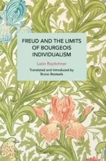Image of Freud and the Limits of Bourgeois Individualism