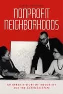 Image of nonprofit neighborhoods an urban history of inequality and the american sta