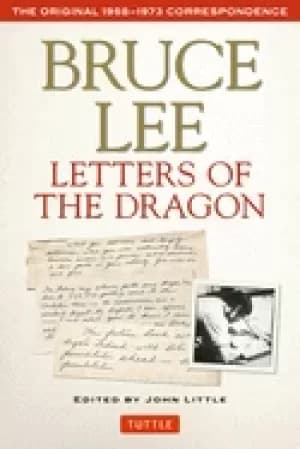 Image of bruce lee letters of the dragon the original 1958 1973 correspondence