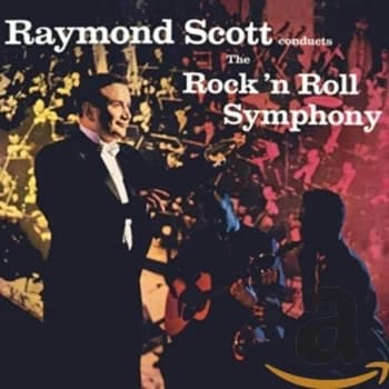 Image of Raymond Scott - Rock 'N Roll Symphony CD