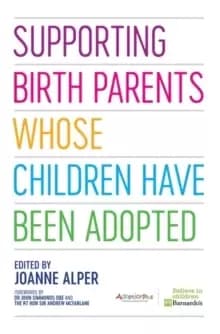 Image of Supporting Birth Parents Whose Children Have Been Adopted