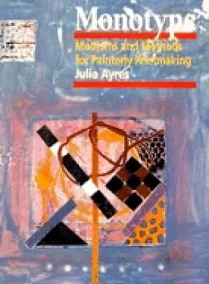 Image of monotype mediums and methods for painterly printmaking