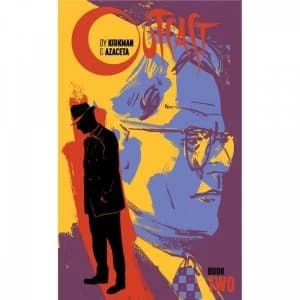 Image of Outcast By Kirkman & Azaceta Book 2 Hardcover