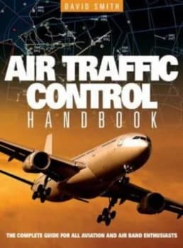 Image of Air Traffic Control Handbook by David J Smith and David J Smith Book