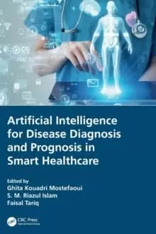 Image of Artificial Intelligence for Disease Diagnosis and Prognosis in Smart Healthcare