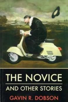 Image of The Novice and Other Stories by Gavin R. Dobson Book