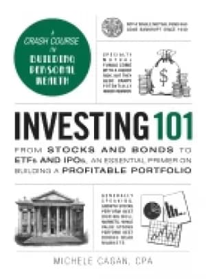 Image of investing 101 from stocks and bonds to etfs and ipos an essential primer o