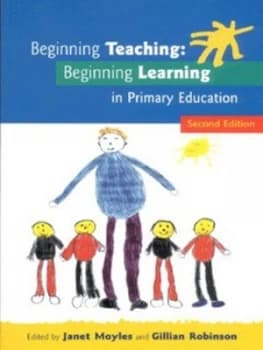 Image of Beginning Teaching by Janet Moyles Paperback