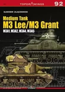 Image of Medium Tank M3 Lee / M3 Grant : M3a1, M3a2, M3a4, M3a5