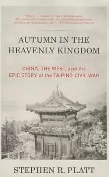 Image of Autumn in the Heavenly Kingdom by Stephen R. Platt