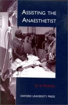 Image of Assisting the Anaesthetist by N. S Morton Paperback