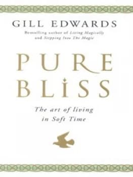 Image of Pure Bliss by Gill Edwards Hardback