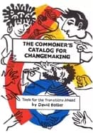 Image of commoners catalog for changemaking tools for the transitions ahead
