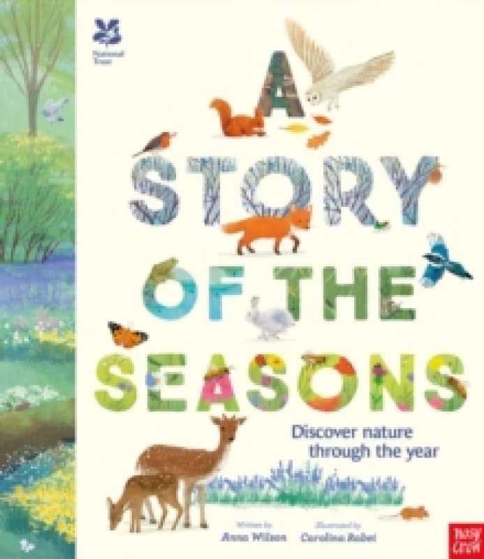 Image of National Trust: A Story of the Seasons : Discover nature through the year Hardback