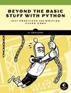 Image of beyond the basic stuff with python best practices for writing clean code