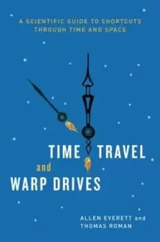 Image of Time travel and warp drives - Allen Everett - Paperback - Used