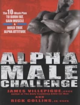Image of Alpha Male Challenge by James C Villepigue and Rick Collins Hardback