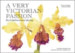Image of very victorian passion the orchid paintings of john day 1863 to 1888