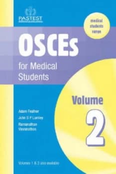 Image of Osces for Medical Students. Vol. 2 by Adam Feather and J. S. P Lumley and Ramanathan Visvanathan Paperback