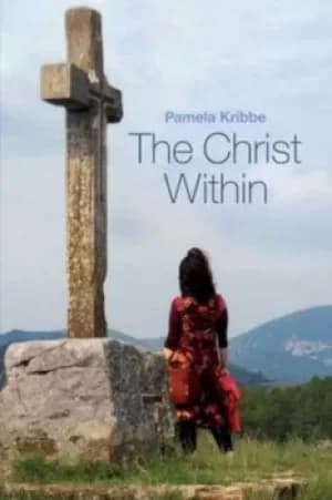 Image of The Christ Within by Pamela Kribbe