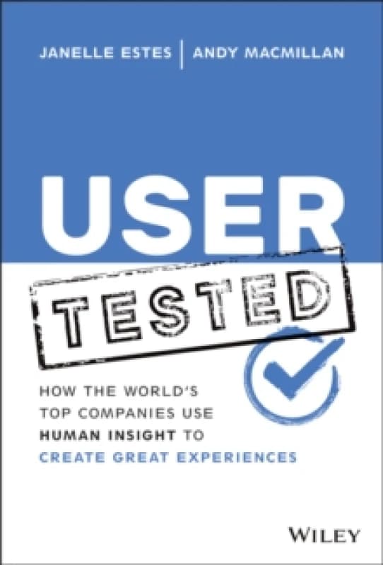 Image of user tested how the worlds top companies use human insight to create great 9781119844631