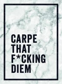 Image of Carpe that f*cking diem Book
