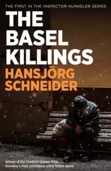 Image of The Basel Killings : Police Inspector Peter Hunkeler Investigates