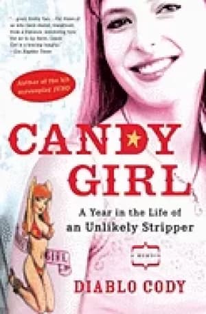 Image of candy girl a year in the life of an unlikely stripper