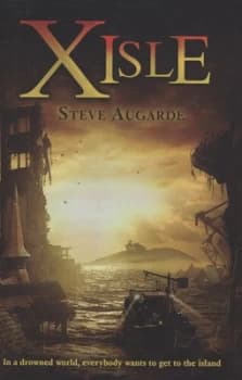 Image of Xisle by Steve Augarde Hardback