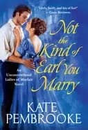 Image of not the kind of earl you marry