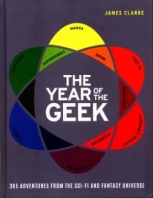 Image of The year of the geek by James Clarke