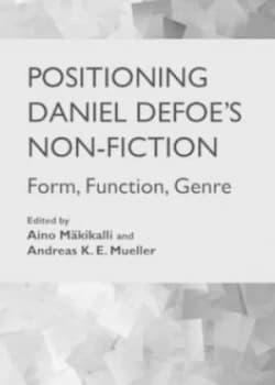 Image of Positioning Daniel Defoes Non-Fiction by Aino Mkikalli and Andreas Karl Ewald Mueller Hardback