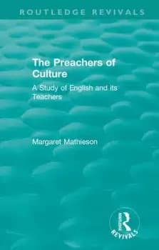 Image of The Preachers of Culture (1975)A Study of English and its Teachers